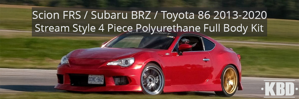scion-frs-subaru-brz-toyota-86-2013-2020-stream-kbd-polyurethane-full-body-kit-banner